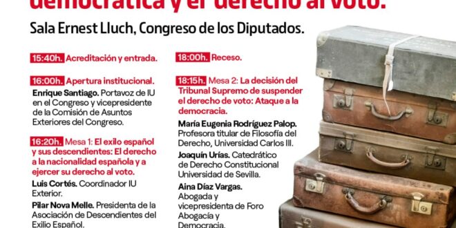Jornada parlamentaria. Nacionalidad española de los descendientes del exilio