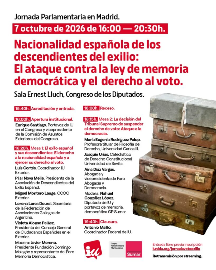Jornada parlamentaria. Nacionalidad española de los descendientes del exilio